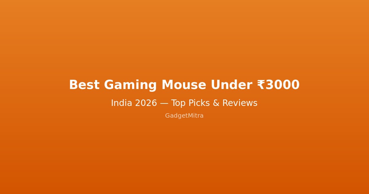 Best Gaming Mouse Under 3000 Rupees in India 2026